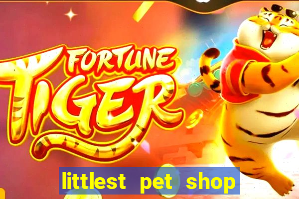 littlest pet shop jogo antigo baixar dinheiro infinito